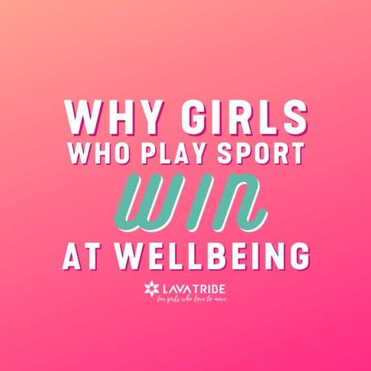 Why Girls Who Play Sport Win At Wellbeing